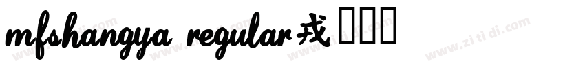 MFShangYa Regular字体转换